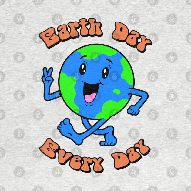 Earth Day Every Day! Back Print by Vincent Trinidad Art